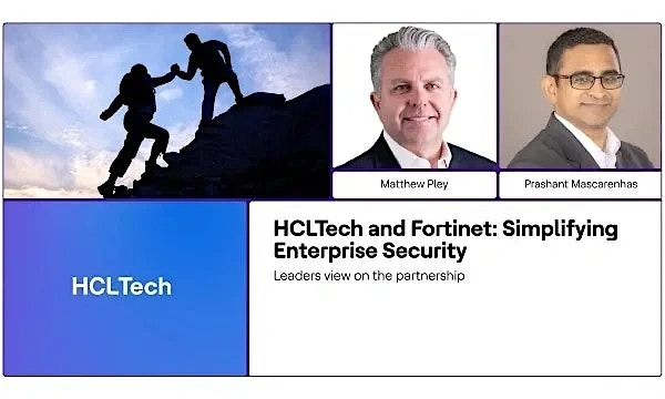 HCLTech and Fortinet: Simplifying Enterprise Security HCLTech and Fortinet: Simplifying Enterprise Security