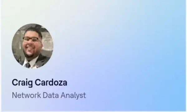 Craig Cardoza, Network Data Analyst