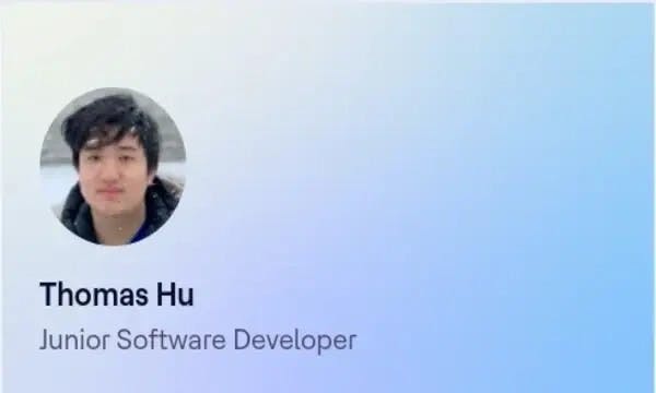Thomas Hu, Junior Software Developer