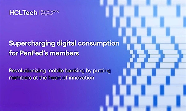 Supercharging digital consumption for PenFed’s members