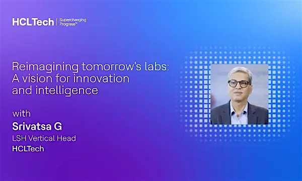 Reimagining tomorrow’s labs: A vision for innovation and intelligence