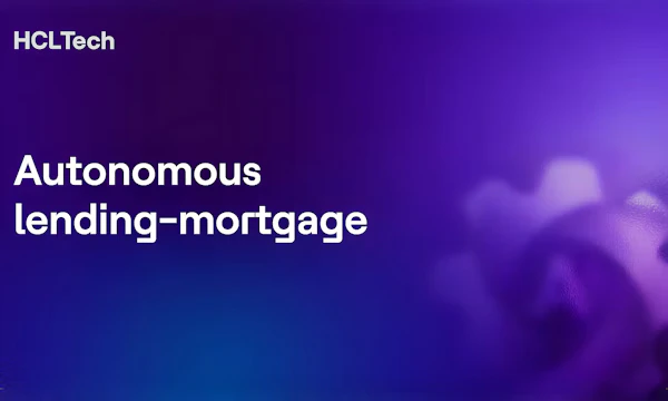 Autonomous lending - Mortgage