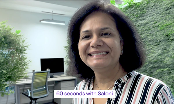 60 seconds with Saloni Mangal