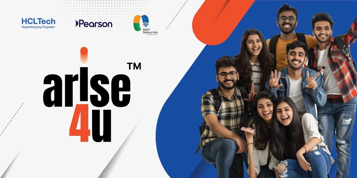 HCLTech, Pearson India and MeitY Startup Hub launch ARISE FOR YOU™