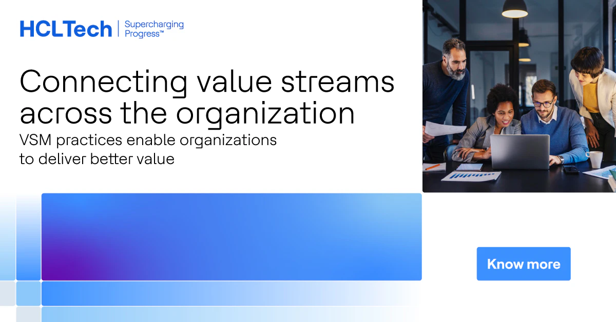 Connecting Value Streams Across the Enterprise | HCLTech