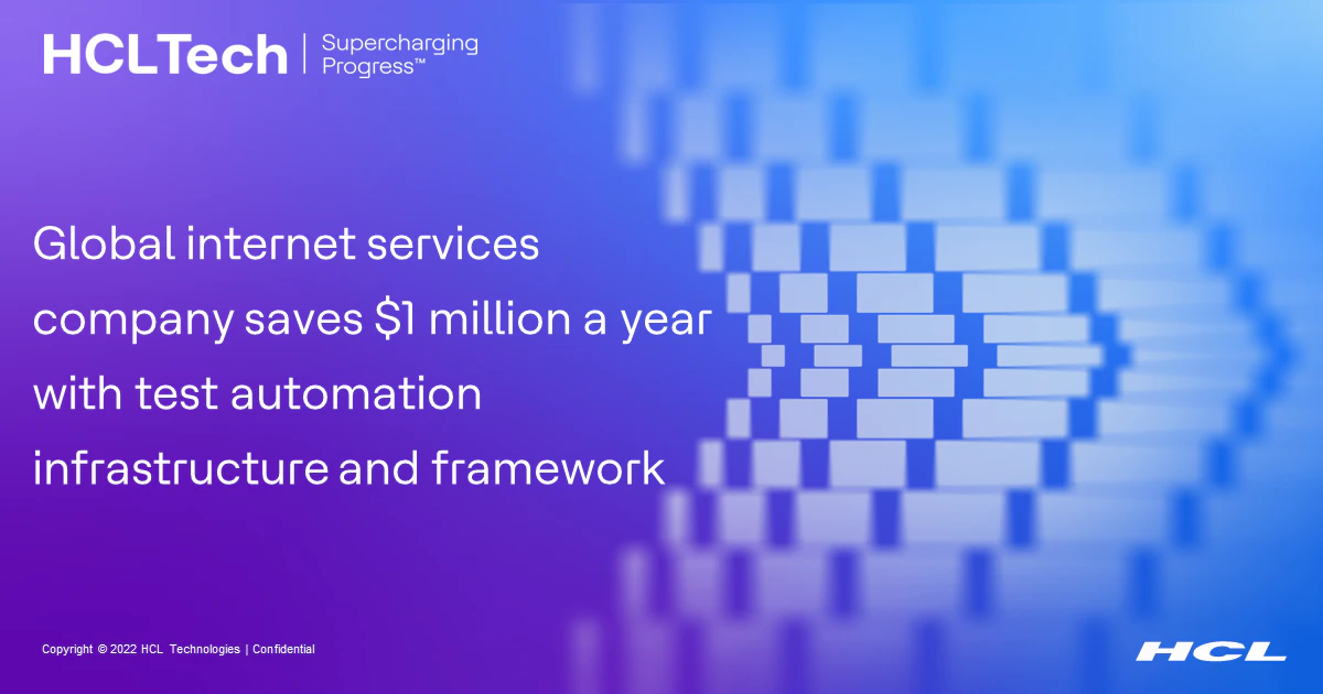 Global internet services company saves $1 million a year with test ...
