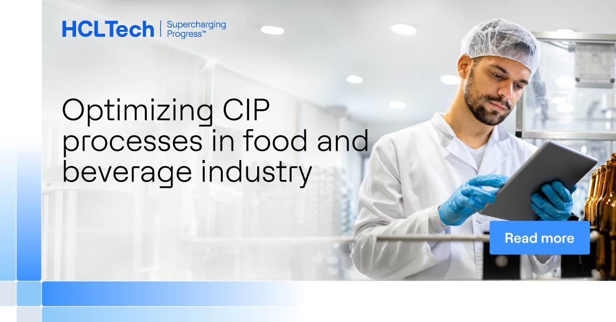 Optimizing CIP Processes in Food and Beverage Industry | HCLTech