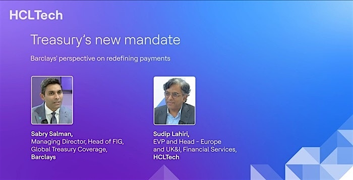 Treasury’s new mandate: Payment’s redefined