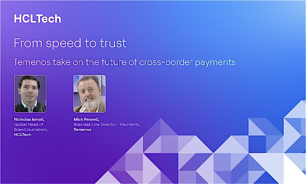 Instant, transparent and everywhere: What good looks like for cross-border payments